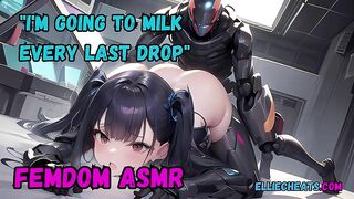 Your hot A.I girlfriend malfunctions and straps you to her milking chair [FEMDOM FANTASY ROLEPLAY]
