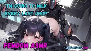 Your hot A.I girlfriend malfunctions and straps you to her milking chair [FEMDOM FANTASY ROLEPLAY]